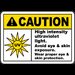 High Intensity Ultraviolet Light Sign